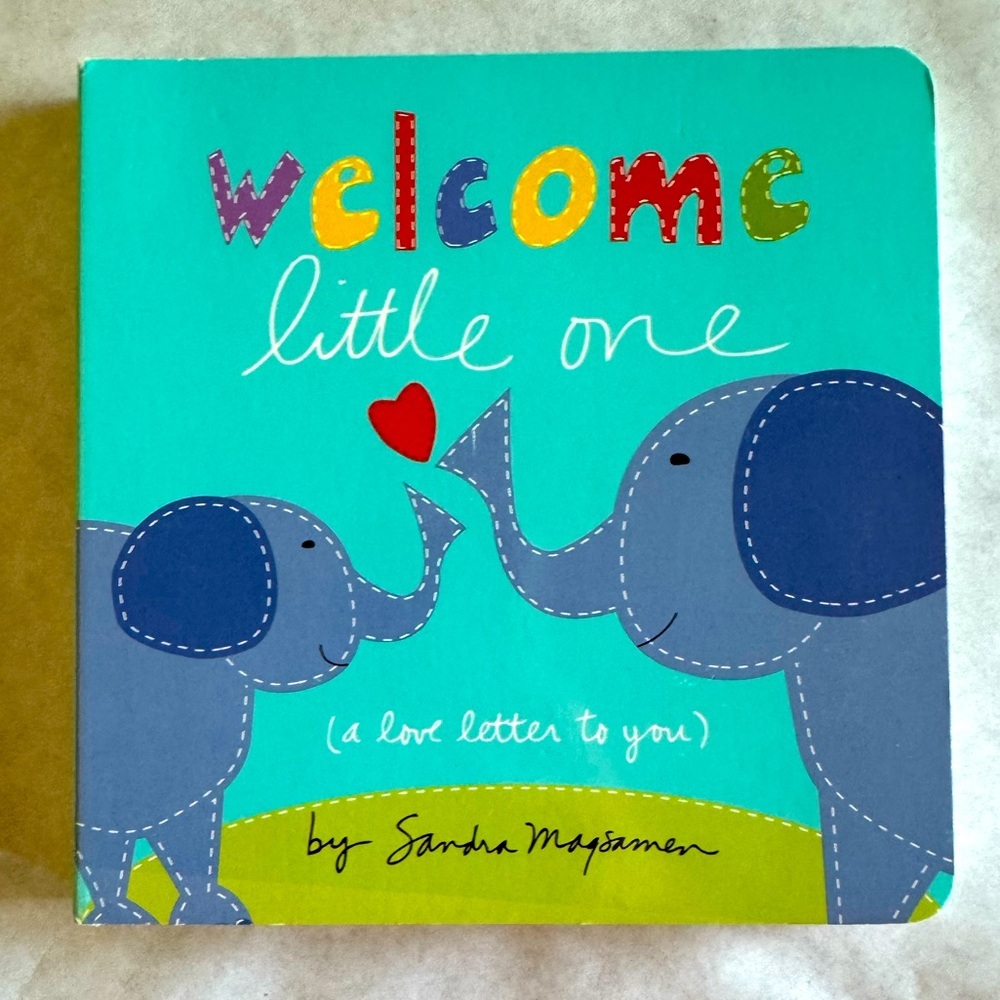 Welcome Little One by Sandra Magsamen (Board Book - Like New!) 📚